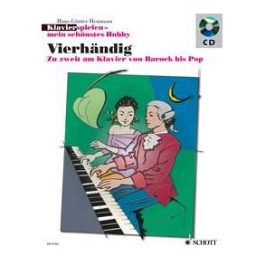 Klavier spielen - mein schönstes Hobby : Vierhändig