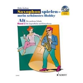 Saxophon Spielen - mein schönstes Hobby Lehrbuch 2