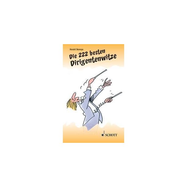 Die 222 besten Dirigentenwitze