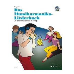 Mundharmonika spielen - mein schönstes Hobby : Das Mundharmonika Liederbuch