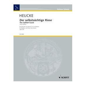 The Selfish Giant op. 20a : A Fairytale after Oscar Wilde