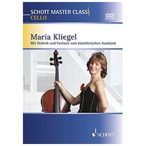 Schott Master Class Cello : Mit Technik und Fantasie zum künstlerischen Ausdruck