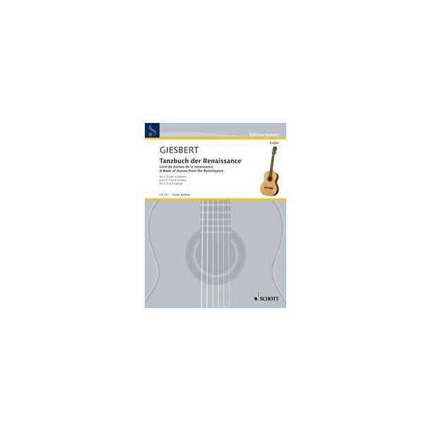 Tanzbuch Der Renaissance : 2-4 Guitars