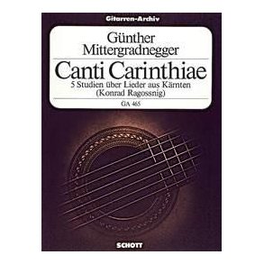 Canti Carinthiae : 5 Studien uber Lieder aus Karnten