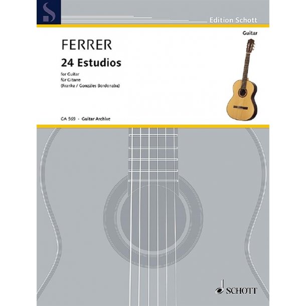 Jose Ferrer Y Esteve: Estudios For Solo Guitar