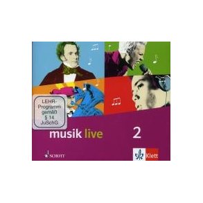 Musik live 2 : (7.-10. Schuljahr)