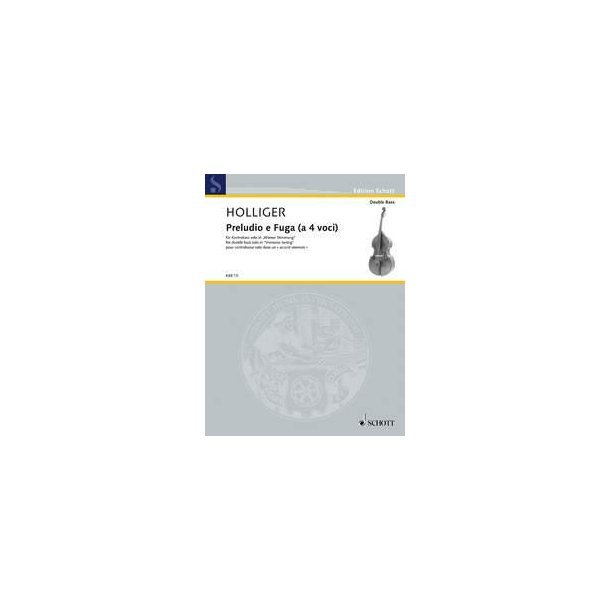 Preludio e Fuga (a 4 voci) : for double bass solo in Viennese tuning
