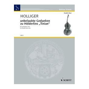 unbelaubte Gedanken zu Hölderlins Tinian : Version for solo double bass with 5 strings
