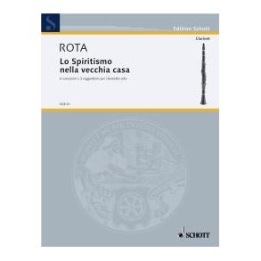 Lo Spiritismo nella vecchia casa : 6 variazioni e 3 suggestioni per clarinetto solo