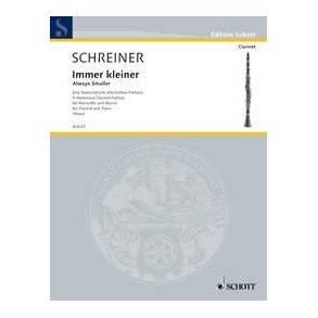Immer Kkeiner - Always Smaller : A humorous Clarinet-Fantasy