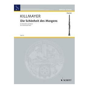 Die Schonheit des Morgens : Version for clarinet (A and Bb) and piano