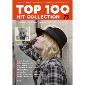 Top 100 Hit Collection 73 Band 73 : Das Beste aus den Charts / Noten - Texte - Akkorde - Tipps