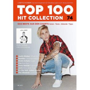 Top 100 Hit Collection 74 Band 74 : Das Beste aus den Charts / Noten - Texte - Akkorde - Tipps
