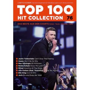 Top 100 Hit Collection 76 Band 76 : Das Beste aus den Charts / Noten - Texte - Akkorde - Tipps