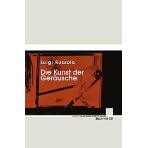 Die Kunst der Geräusche