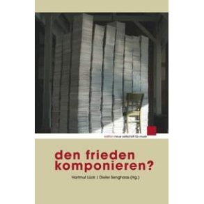 Den Frieden komponieren? : Illustriert mit Werken der Künstlerin Vanda Vieira-Schmidt