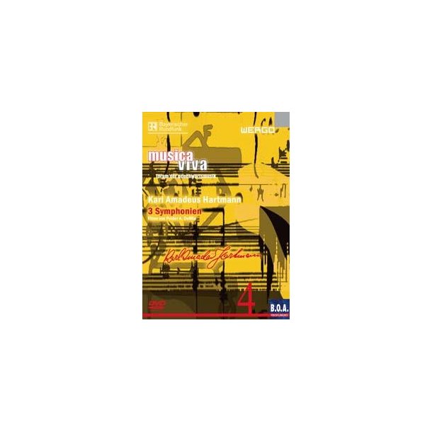 Karl Amadeus Hartmann - 3 Symphonien : Film von Peider A. Defilla / Reihe musica viva - forum der gegenwartsmusik
