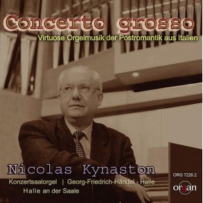 Concerto Grosso : Orgelmusik Der Postromantik Aus Italien