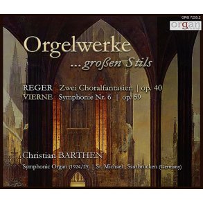 Orgelwerke ? Großen Stils