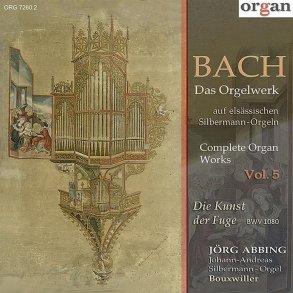 Johann Sebastian Bach: Die Kunst Der Fuge : Das Orgelwerk Auf Elsässischen Silbermann-Orgeln, Vol. 5
