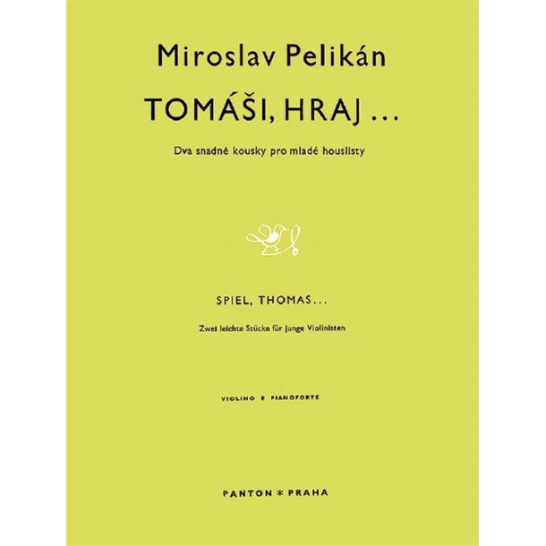 Thomas, Play : Dva snadne kousky pro mlade houslisty