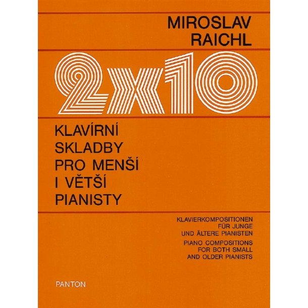 2 x10 Piano Compositions : for both small and older pianists