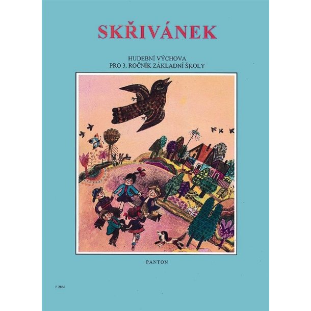 Skriv&aacute;nek : Hudebn&iacute; v&yacute;chova pro 3. rocn&iacute;k z&aacute;kladn&iacute; skoly