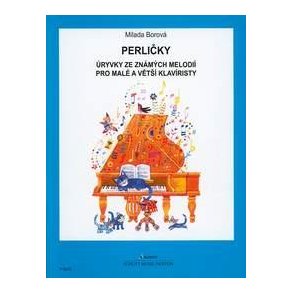 Perlicky ze znamych melodií pro male i velke