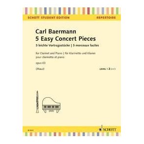 5 Easy Concert Pieces op. 63 : aus der Klarinettenschule op. 63