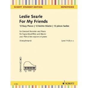 For My Friends : 12 Leichte Stücke