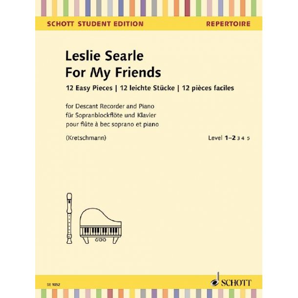 For My Friends : 12 Leichte St&uuml;cke