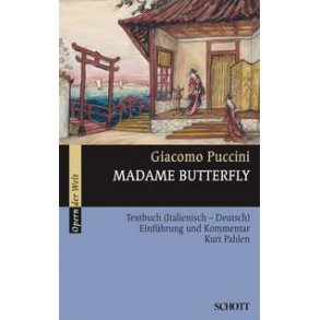 Madame Butterfly : Madame Butterfly