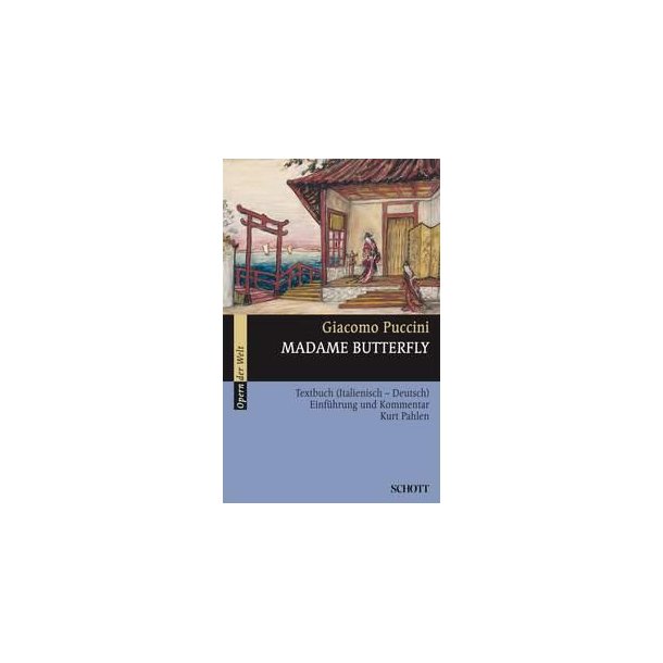 Madame Butterfly : Madame Butterfly