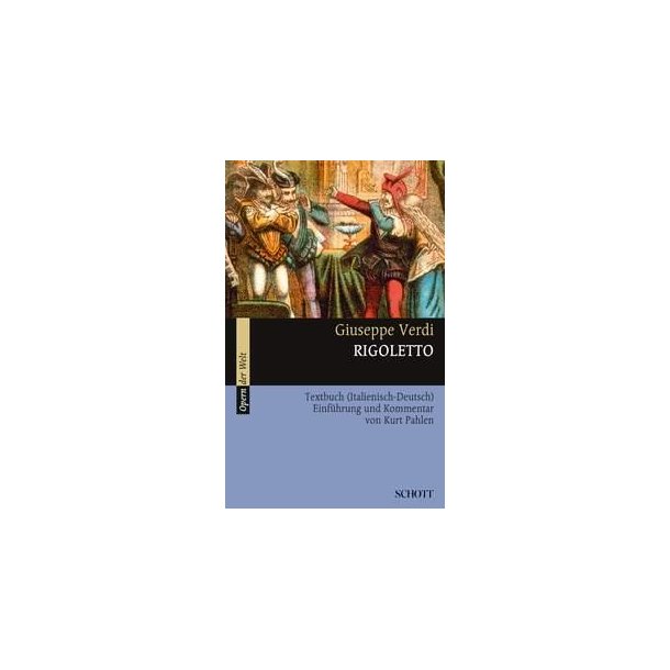 Rigoletto : Textbuch (Italienisch-Deutsch)