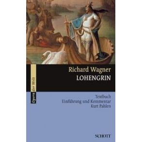 Lohengrin Opernfuhrer + Tekst