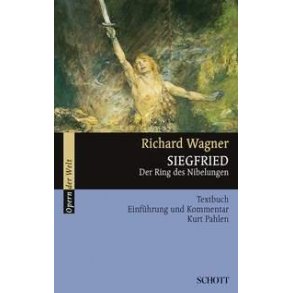 Siegfried WWV 86 C : Der Ring des Nibelungen