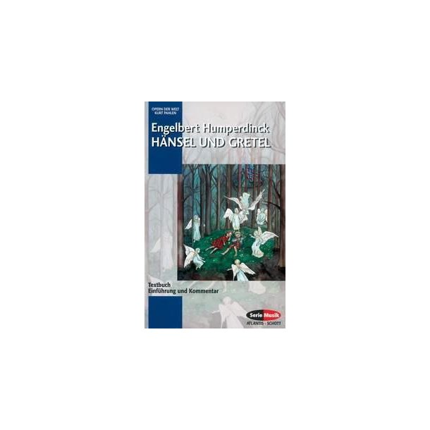 Hansel und Gretel : Einfuhrung und Kommentar
