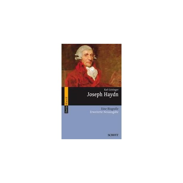 Joseph Haydn : Eine Biografie