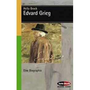 Edvard Grieg : Eine Biographie
