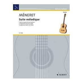 Suite melodique : 7 Progressive Pieces for Guitar