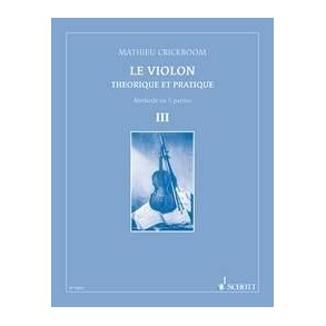 Le Violon 3 Théorique et pratique
