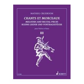 Chants Et Morceaux Vol. 3