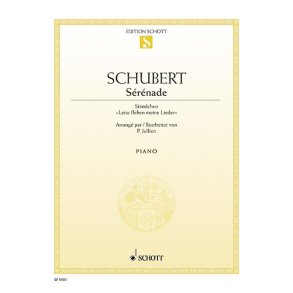 Serenade : Standchen Leise flehen meine Lieder