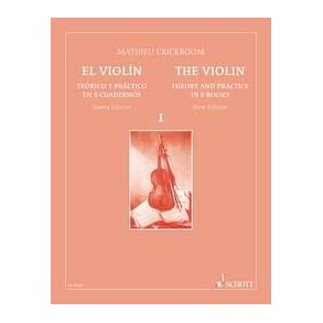 Le Violon - El Violón Vol. 1 : Théorie et pratique en 5 volumes - Téorico y prático en 5 cuadernos