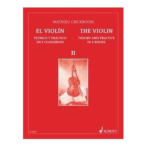 Le Violon - El Violón Vol. 2 : Théorie et pratique en 5 volumes - Téorico y prático en 5 cuadernos