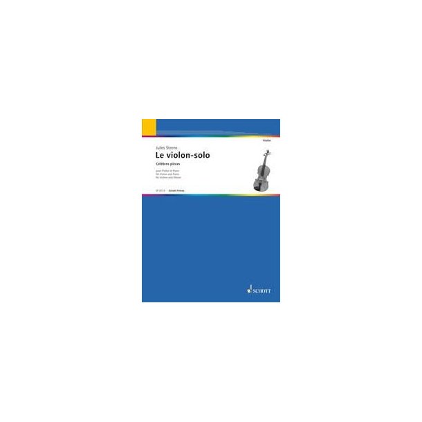 The Violin Solist : Famous Pieces