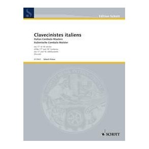 Italian Cembalo Masters : of the 17th and 18th Centuries