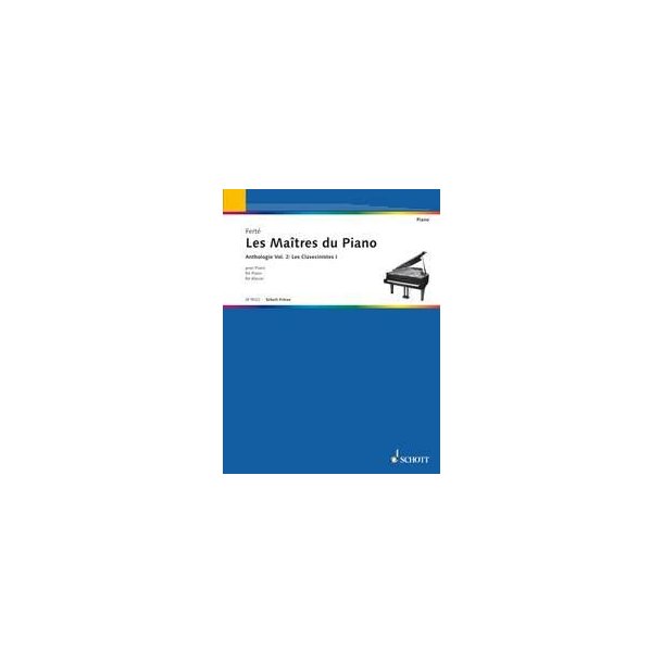 The Master of the Pianos Vol. 2 : Les Clavecinistes I