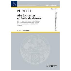 Airs à chanter et suites de danses