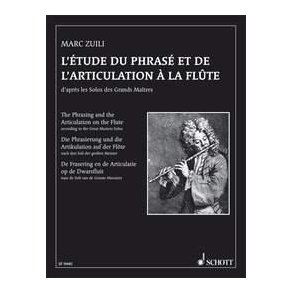 The phrasing and the articulation of the Flute : from the solos of the Great Masters